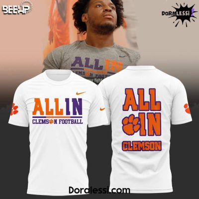 Clemson Tigers All In Clemson White Shirt