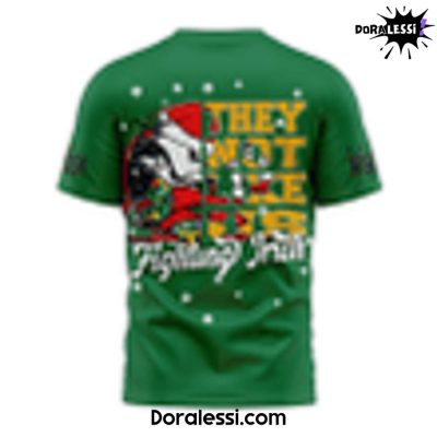 Notre Dame Fighting Irish They Not Like US Green T-Shirt