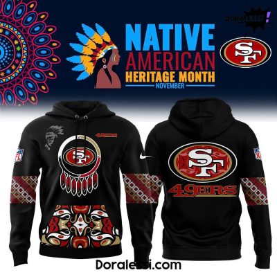 San Francisco 49ers 2024 Native American Heritage Month Premium Limited Edition Hoodie