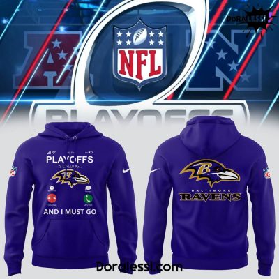 Baltimore Ravens NFL Playoffs Is Calling And I Must Go Purple Hoodie