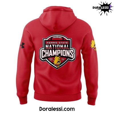 Ferris State Football 2024 NCAA DIVISION II NATIONAL CHAMPIONSHIP Red Hoodie