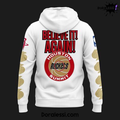 Houston Rockets HTowm Believe It Again Edition White Hoodie