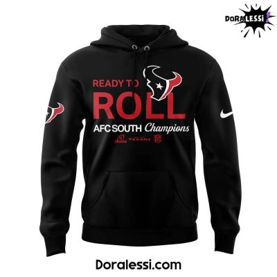 Houston Texans Ready To Roll AFC SOUTH Champions Black Hoodie