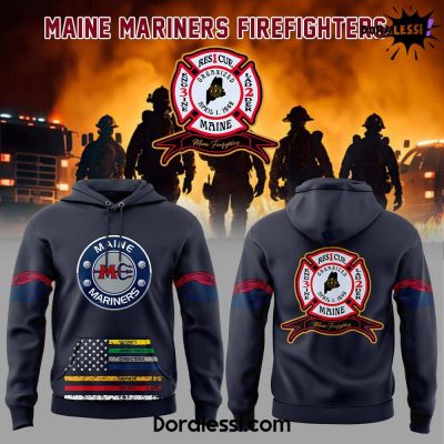 Maine Mariners Firefighters Hoodie