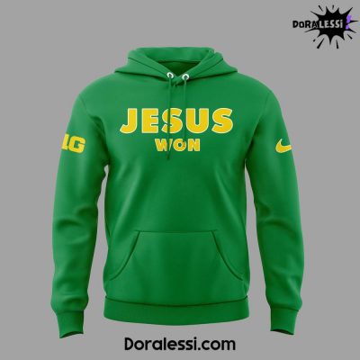 Oregon Football Jesus Won Green Hoodie