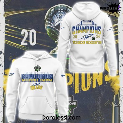 Toledo Rockets Football 2024 GameAbove Sports Bowl Champions White Hoodie