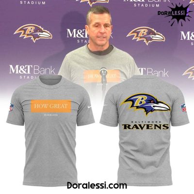 Baltimore Ravens HOW GREAT TShirt