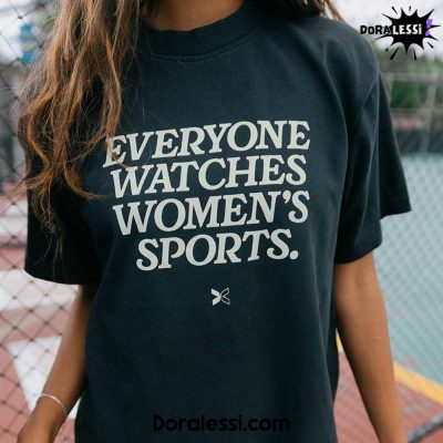 Everyone Watches Womens Sports TShirt