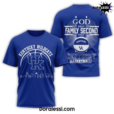 Kentucky Wildcats God First Family Second Then Kentucky Shirt