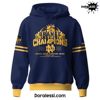 Notre Dame Fighting Irish NCAA Orange Bowl Champions Limited Edition Hoodie 2025