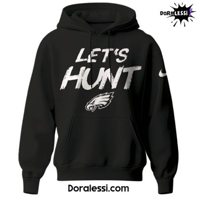 Philadelphia Eagles 2025 Lets Hunt Hoodie